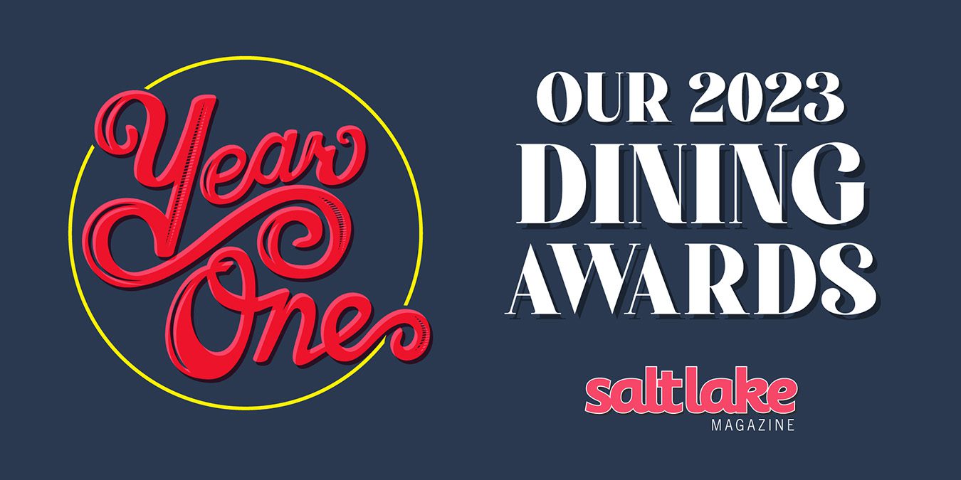 Salt Lake Magazine 2023 Dining Awards Utah Classic